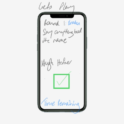 Pencil sketch titled Lets Play: Round 1 with a player name, the instruction Say anything but the name, the name Hugh Hefner, a large green tick, and Time remaining at the bottom.